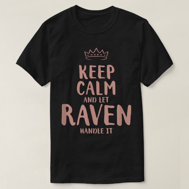 Camiseta Raven Keep Calm Personalized Name Friends Funny Bu (Diseño del anverso)