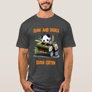 Camiseta Raw and Order: Sushi Edition Pun