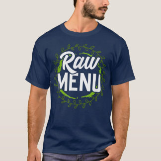 Camiseta Raw Menu Cool Plant Based Diet Vegetarians