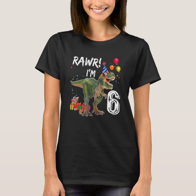 Camiseta Rawr Cumpleaños 6 6to Rex Fiesta de Dinosaurios    (Anverso)