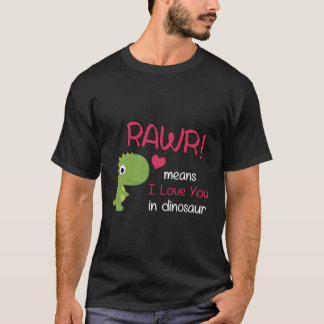 Camiseta Rawr, Día de San Valentín De Trex Divertido, Signi