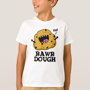 Camiseta Rawr Dough Funny Food Pun