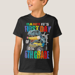Camiseta Rawr es el primer día de un monstruo de sexto grad