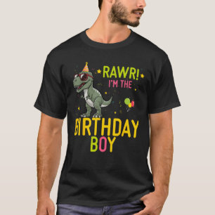 Camiseta Rawr I m The Birthday Boy Dinosaur T Rex Cumpleaño
