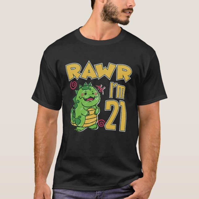 Camiseta Rawr I'm 21 (Anverso)
