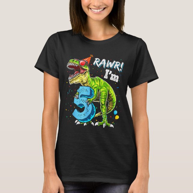 Camiseta Rawr I'm 5 5th Birthday T Rex Dinosaur Funny Party (Anverso)