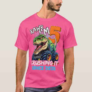 Camiseta Rawr Im 5 Aplastándolo Desde 2020 Monster Truck Di