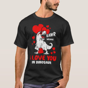 Camiseta Rawr Significa Que Te Amo En Dinosaurio Rex Heart 
