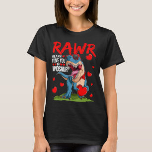Camiseta Rawr Significa Que Te Amo En Vale Amante De Dinosa