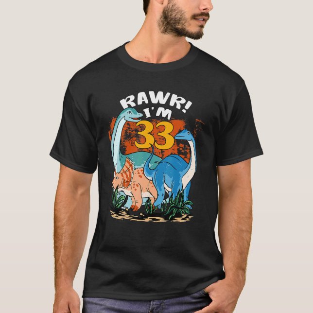Camiseta Rawr Tengo 33 años Rex Dinosa (Anverso)