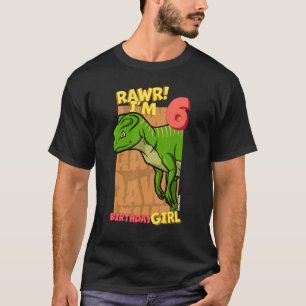 Camiseta Rawr Tengo 6 Chicas de cumpleaños 6 Dino Yinlon