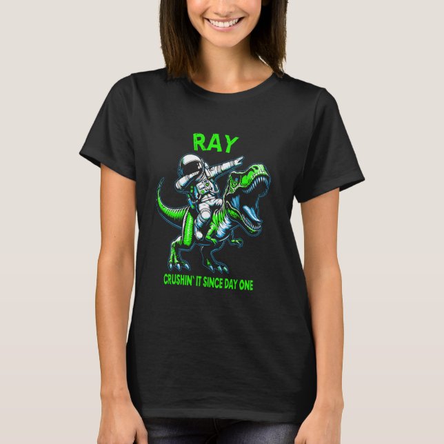 Camiseta Ray Crushin' It Since Day One Astronaut Dinosaur C (Anverso)