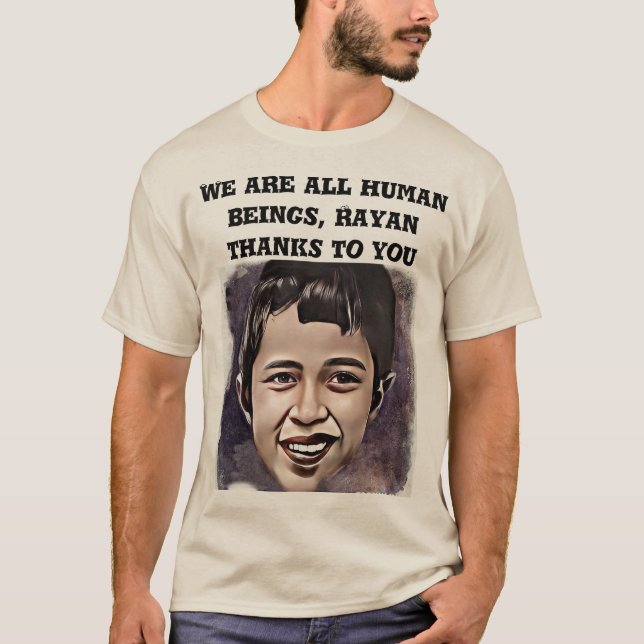 Camiseta    Rayanwe son seres humanos (Anverso)