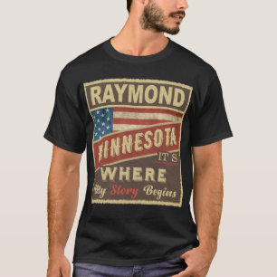 Camiseta RAYMOND, MN Es donde comienza mi historia