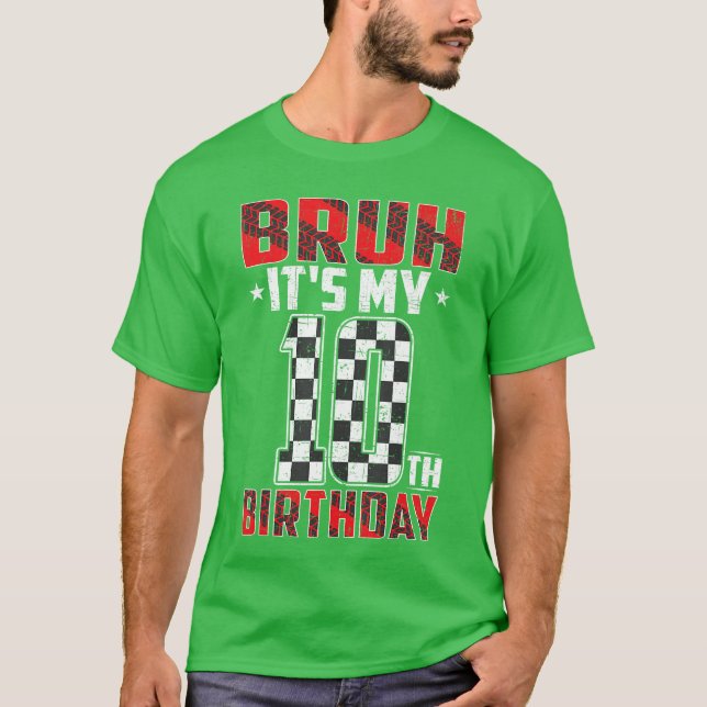 Camiseta Raza de cumpleaños de 10 años Bruh es mi décimo cu (Anverso)