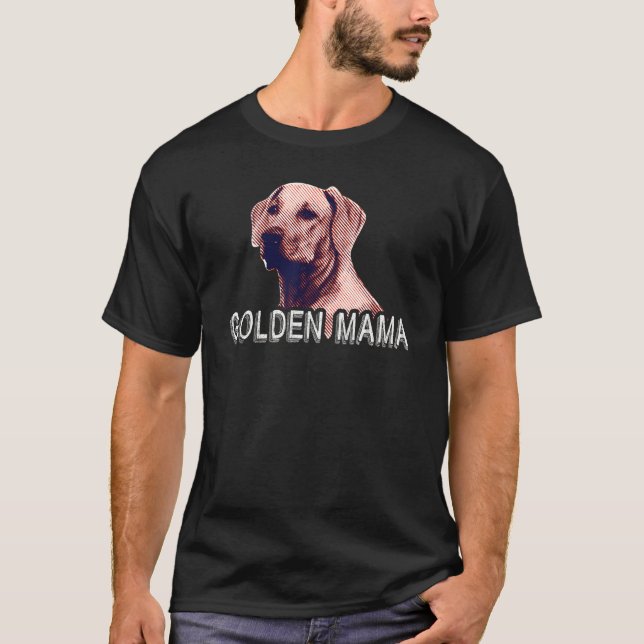 Camiseta Raza de perro Mama Dorada Golden Retriever (Anverso)