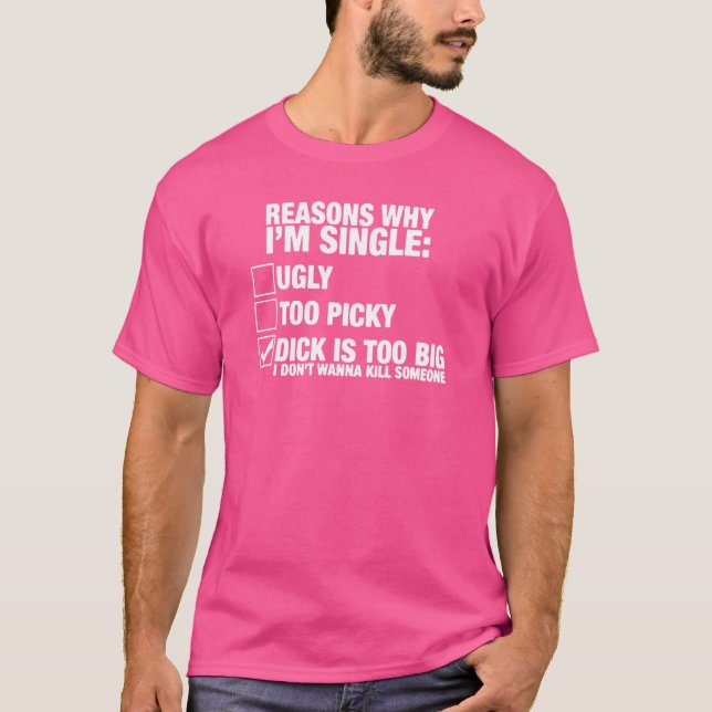 Camiseta razones por las que soy soltero (Anverso)