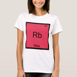 Camiseta Rb - Costillas Símbolo del Elemento Químico Divert