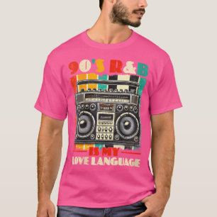 Camiseta Rb De Mujeres 90 Es Mi Lenguaje De Amor Rnb Amante