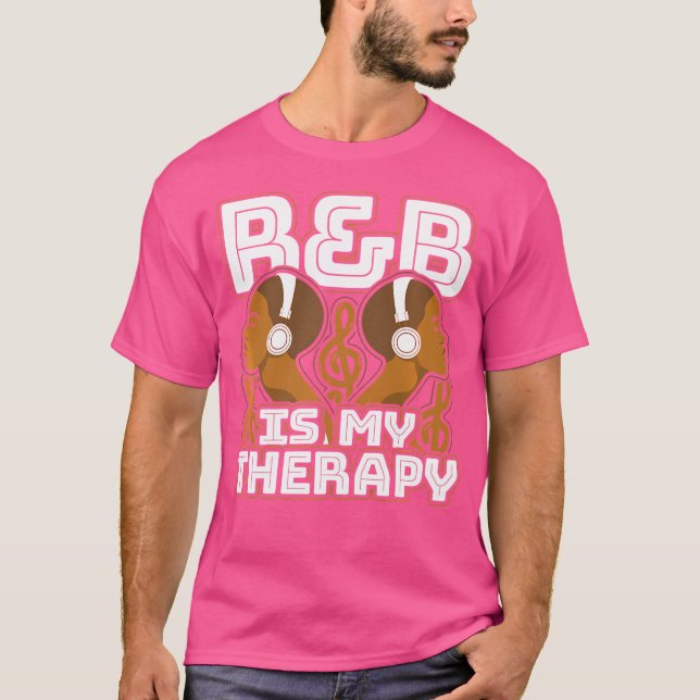 Camiseta Rb Es Mi Terapia Rnb Música Para El Ritmo Y El Amo (Anverso)