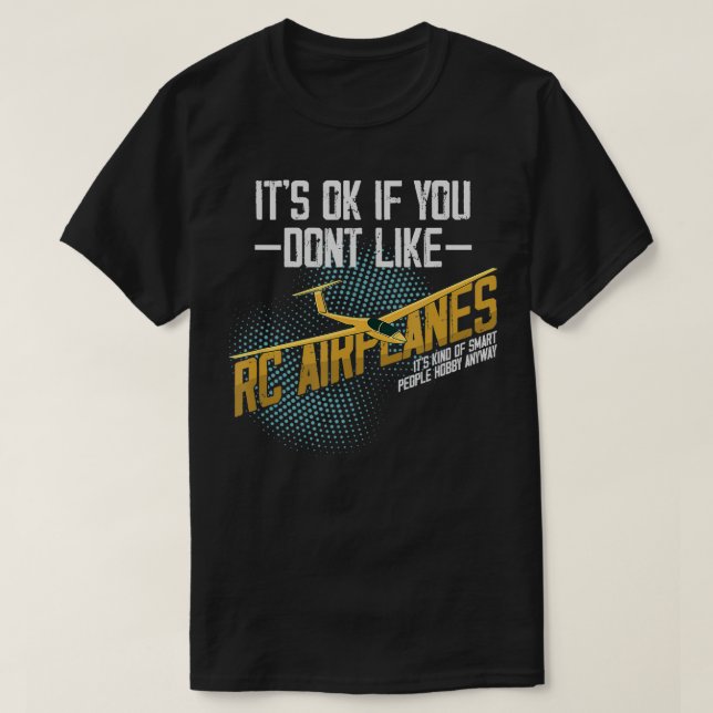 Camiseta RC Airplane Smart People Hobby Radio Controla Pl (Diseño del anverso)