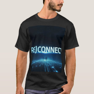 Camiseta (RE)CONECTAR - Arte de neón de ciencia ficción de 