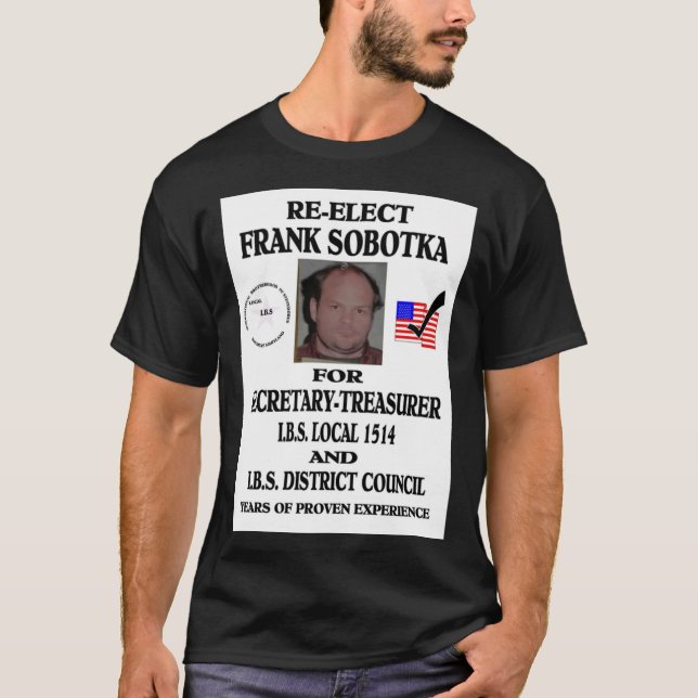 Camiseta RE-ELECT FRANK SOBOTKA Classic T-Shirt (Anverso)