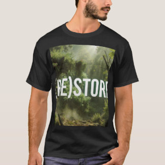 Camiseta (RE)STORE - Tipografía de sanación de la naturalez