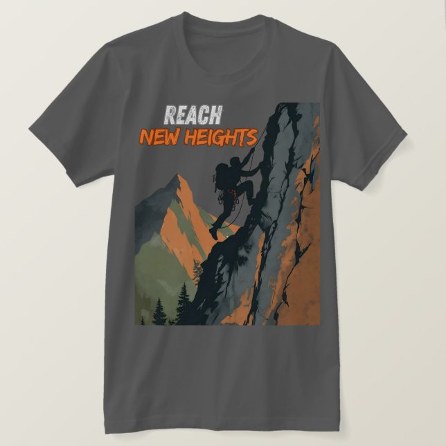 Camiseta Reach New Heights – Climbing Day Tribute (Anverso del diseño)