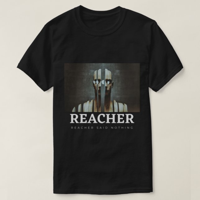 Camiseta Reacher No Dijo Nada (Diseño del anverso)