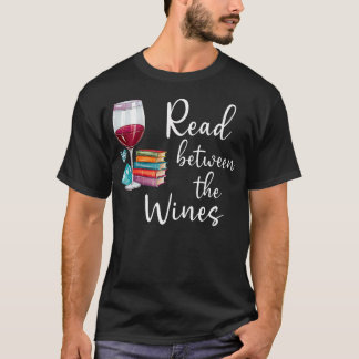 Camiseta Read Between The Wines Im Just A Girl Who Loves Bo