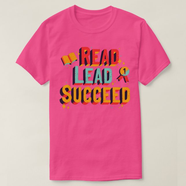 CAMISETA READ LEAD SUCCEED (Diseño del anverso)