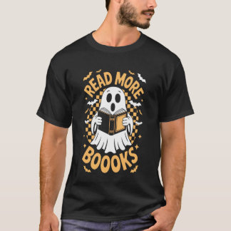 Camiseta Read More Booooks Ghost Halloween Book Lover Horro