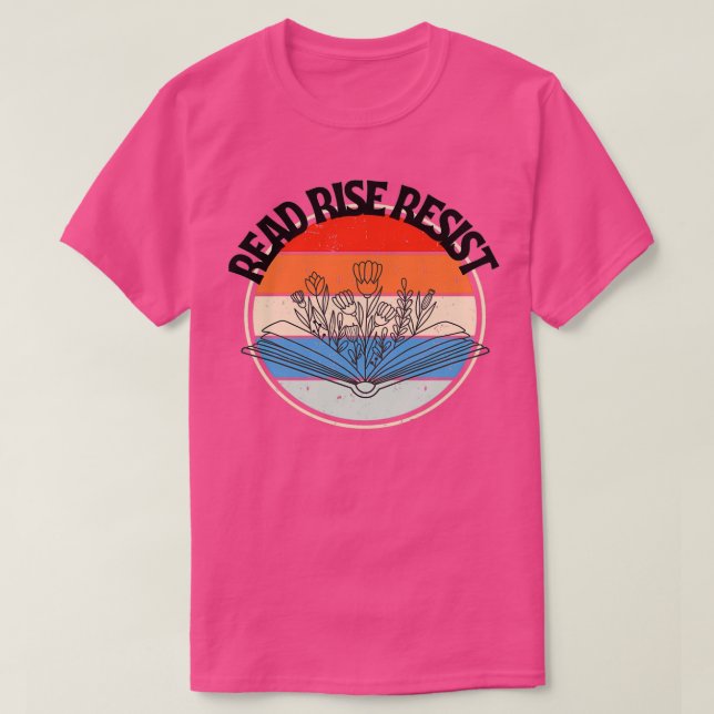 Camiseta Read Rise resist Motivational quote (Diseño del anverso)