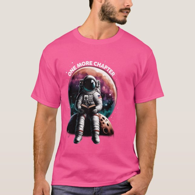 Camiseta Reader One More Chapter Book Lover Astronaut Space (Anverso)