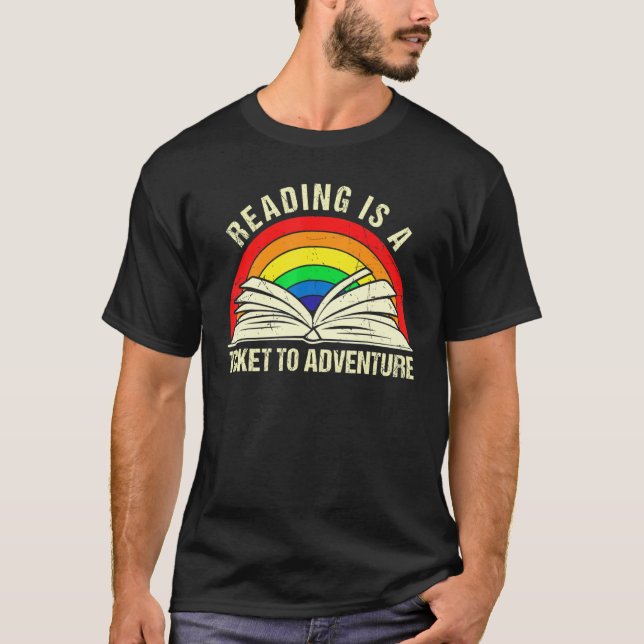 Camiseta Reading Book  Reading Is A Ticket To Adventure 3 (Anverso)