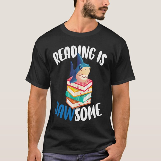 Camiseta Reading is Jawsome Shark For Classroom Teacher (Anverso)