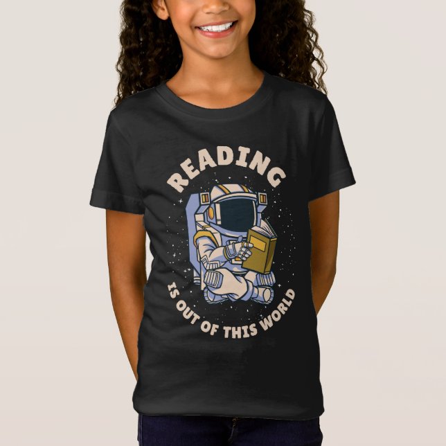 Camiseta Reading Is Out Of This World (Anverso)