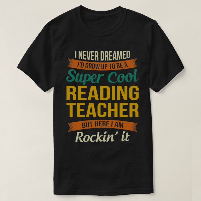 Camiseta Reading Teacher Gifts  Funny Appreciation  (Diseño del anverso)