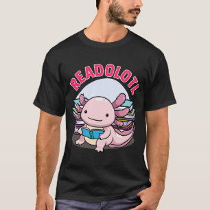 Camiseta Readolotl Axolotl Lecturas Libros Lectores Bookwor