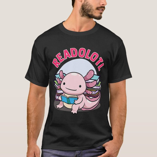 Camiseta Readolotl Axolotl Lecturas Libros Lectores Bookwor (Anverso)