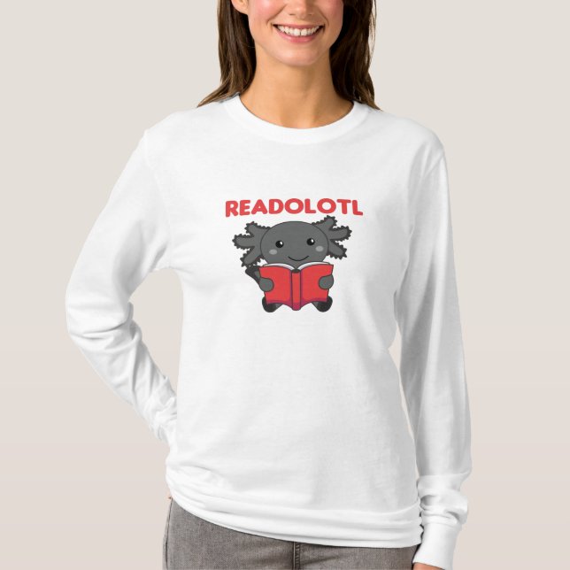 Camiseta Readolotl Un Axolotl Que Lee Muchos Libros (Anverso)