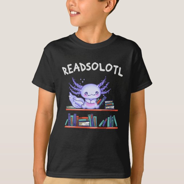 Camiseta Readsolotl Book lover Funny Axolotl (Anverso)