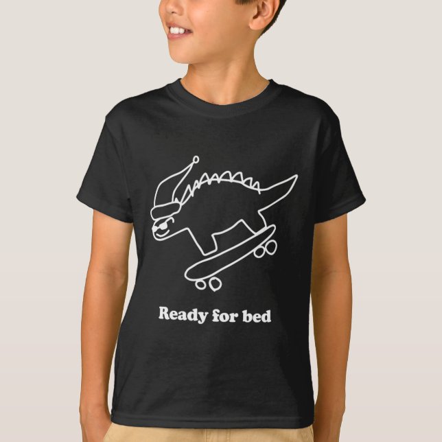 Camiseta Ready For Bed Dinosaur Skateboarding  (Anverso)
