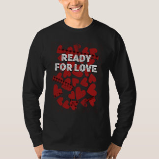 Camiseta Ready for Love  Valentines Day Humor Matching Coup