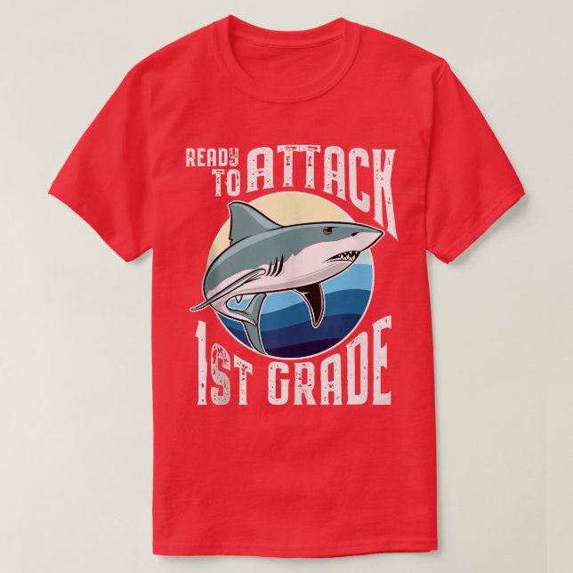 Camiseta Ready to Attack 1st Grade Shark  (Diseño del anverso)