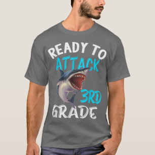 Camiseta Ready To Attack 3rd third Grade Back To School Sha