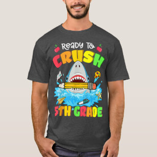 Camiseta Ready To Crush 5th Grade Shark Back To School Boys