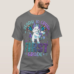 Camiseta Ready to Crush First 1st Grade Back To School Unic