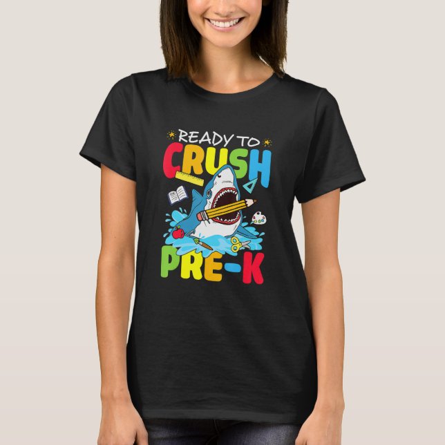 Camiseta Ready To Crush Pre K Shark Back To School Boys Gir (Anverso)
